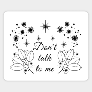 Don't talk to me / BLACK / Sticker